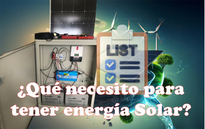 ¿Qué necesito para tener energía solar?